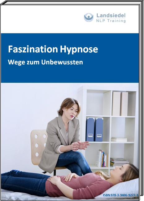 Faszination Hypnose E-Book Faszination Hypnose E-Book